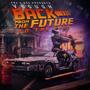 Back From The Future To The Past (Explicit)