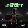 Lil Ratchet (Explicit)