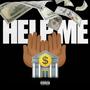 HELP ME (Explicit)