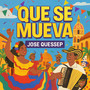 Que Se Mueva