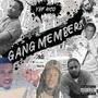 GANG MEMBERS (Explicit)