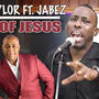 Name Of Jesus (feat. Jabez)