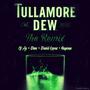 Tullamore Dew (feat. Ef Ay & Dres) [Remix] [Explicit]