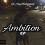 Ambition (Explicit)