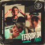 Terror da Ponte (Explicit)