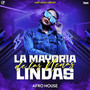 La Mayoria De Las Nenas Lindas (Afro House)