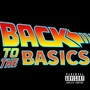 Back To The Basics (Explicit)