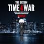 TIME 4 WAR (Original Motion Picture Soundtrack of 