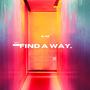 FIND A WAY