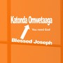 Katonda Omwetaaga