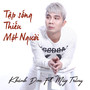 Tap Song Thieu Mot Nguoi