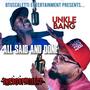All Said And Done (feat. The808Project & Unkle Bang) [Explicit]