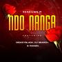 Ndo Nanga (feat. Mickeyblack, Dj Search & Ramzin)