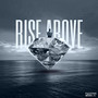 Rise Above