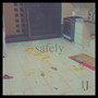 Safely (Explicit)