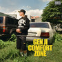 Comfort Zone (Explicit)