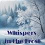 Whispers in the Frost: Magnificent Piano Solos