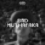 BADMUTHAFAKA