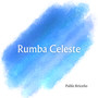 Rumba Celeste