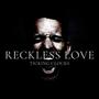 Reckless Love