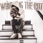 Whipping The Pot (Explicit)