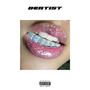 Dentist (Explicit)