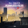 Flawless Files (Explicit)