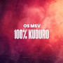 100% Kuduro