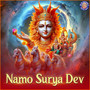 Namo Surya Dev