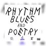 Rhythm Blues & Poetry (Explicit)