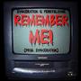 REMEMBER ME! (feat. PERKYSLUVME) [Explicit]