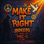Make it right (Explicit)
