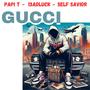 GUCCI (feat. Self Savior & Papi T) [Explicit]