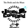 The Birds & The Blues