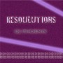 Resoulutions (Explicit)