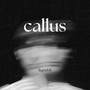 Callus