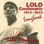 Lolo Fernández, Centenario (1913 - 2013 - Songbook) [Explicit]