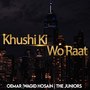 Khushi Ki Wo Raat