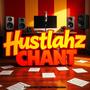 Hustlahz Chant (feat. Humblesouljah)