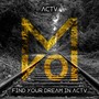 Find Your Dream in Actv