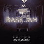 Bass Jam (Infection Remix)