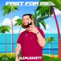 Fast For Me (Explicit)