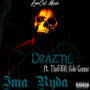 Ima Ryda (feat. The5150 & Solo Gunns) [Explicit]