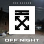 Off Night (Explicit)