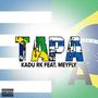 TAPA (feat. KADU RK) [Explicit]