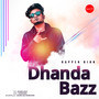 Dhanda Bazz (Explicit)