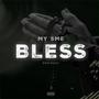 MY SME BLESS (Explicit)