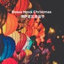 Bossa Nova Christmas - 博萨诺瓦圣诞节