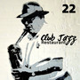 22 Club Jazz Restaurant - Smooth Jazz Music for Restaurants and Bars