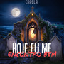 Hoje Eu Me Encontro Bem (Explicit)